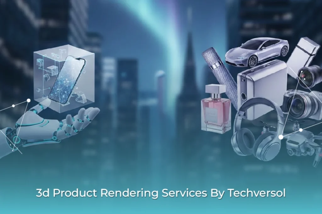 3d Product Rendering Services By Techversol